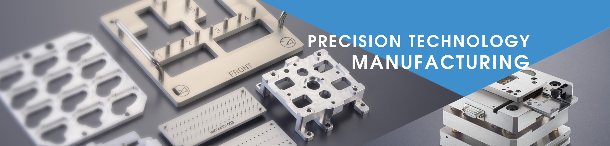 Precision Technology Manufacturing